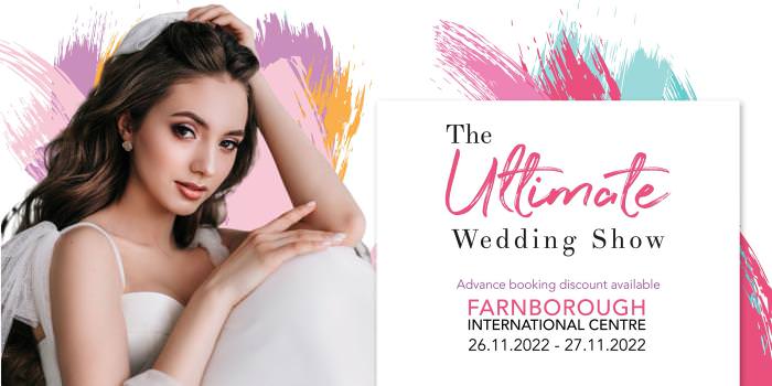 The Ultimate Wedding Show - Farnborough International Centre wedding fair